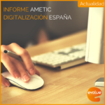 digitalizacion-españa-2017-pib-ametic